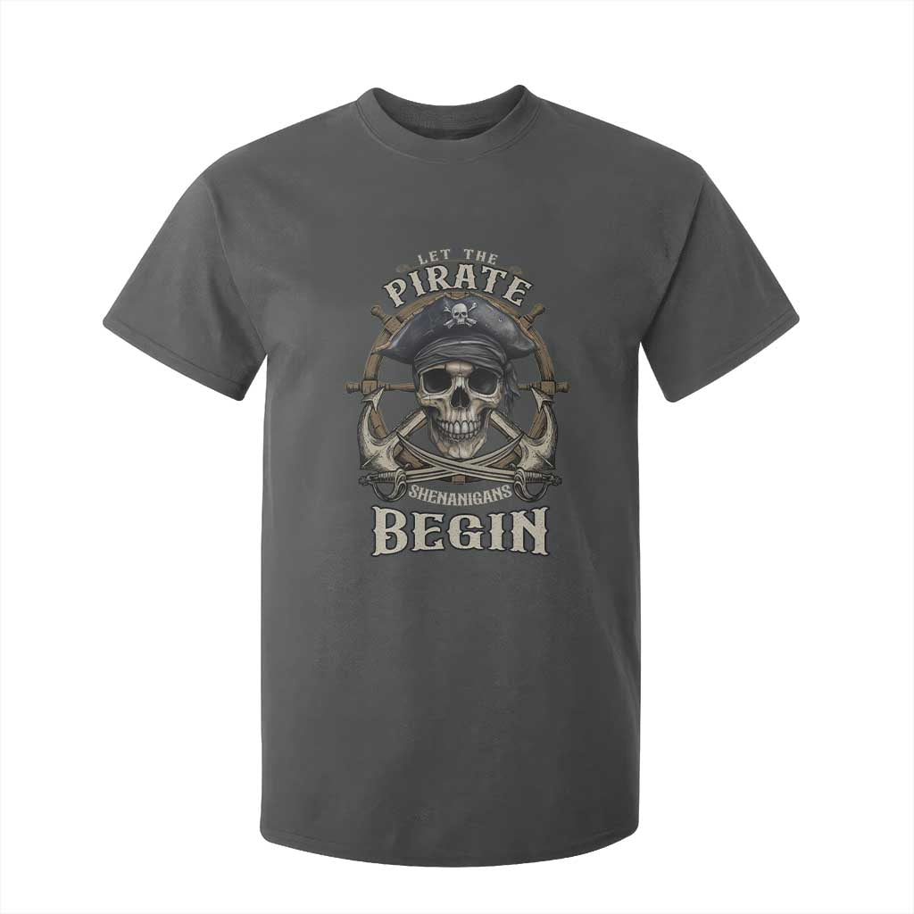 Funny Let The Pirate Shenanigans Begin T Shirt For Kid Vintage Captain Crossbones Freebooter TS11 Dark Heather Print Your Wear