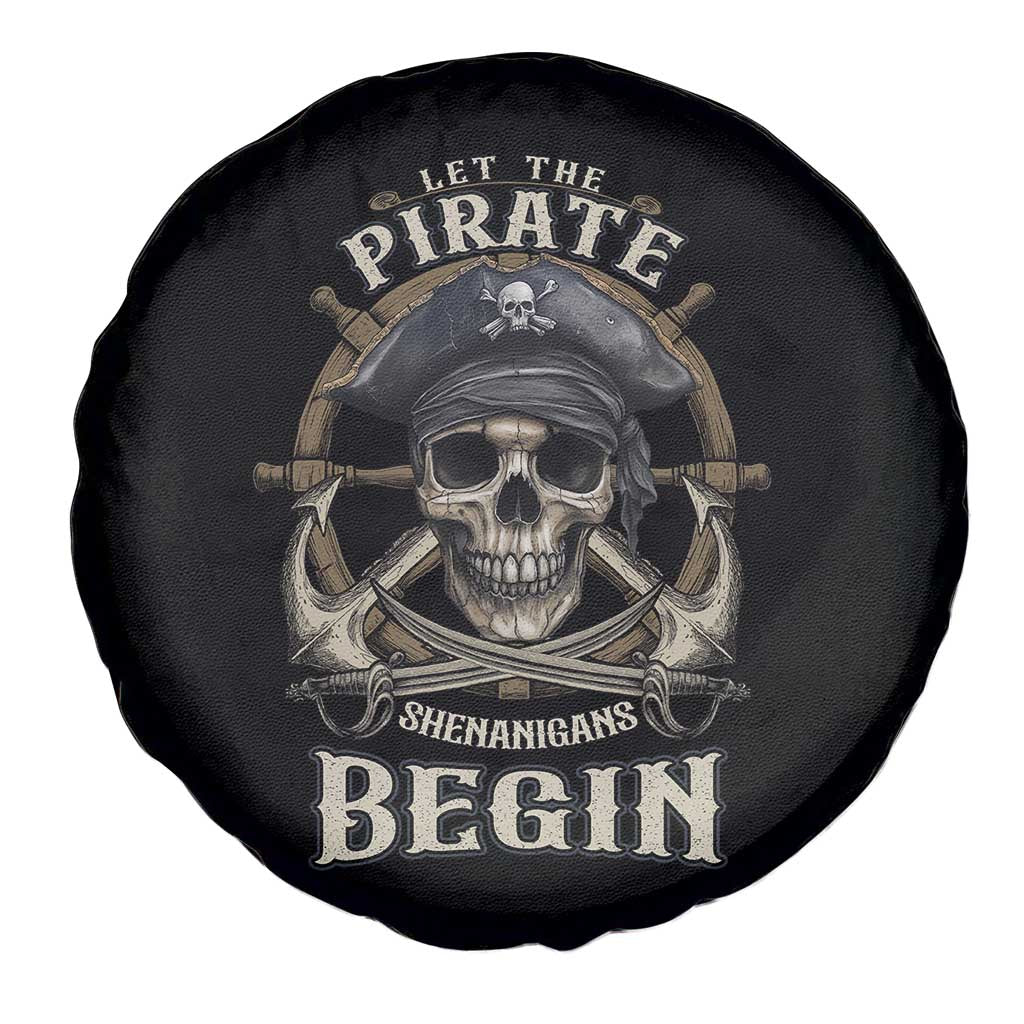 Funny Let The Pirate Shenanigans Begin Spare Tire Cover Vintage Captain Crossbones Freebooter TS11 Print Your Wear