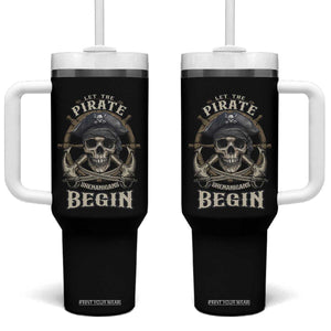 Funny Let The Pirate Shenanigans Begin Tumbler With Handle Vintage Captain Crossbones Freebooter TS11 One Size: 40 oz Black Print Your Wear