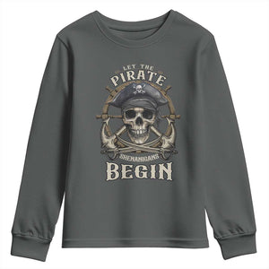 Funny Let The Pirate Shenanigans Begin Youth Sweatshirt Vintage Captain Crossbones Freebooter TS11 Dark Heather Print Your Wear