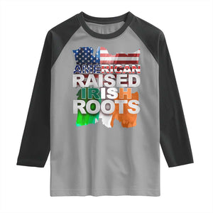Irish American Raglan Shirt American Raised Irish Roots St Patrick's Day TS11 Sport Gray Black Print Your Wear