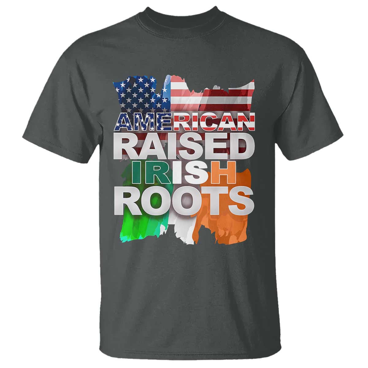 Irish American T Shirt American Raised Irish Roots St Patrick's Day TS11 Dark Heather Print Your Wear