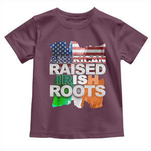 Irish American Toddler T Shirt American Raised Irish Roots St Patrick's Day TS11 Maroon Print Your Wear
