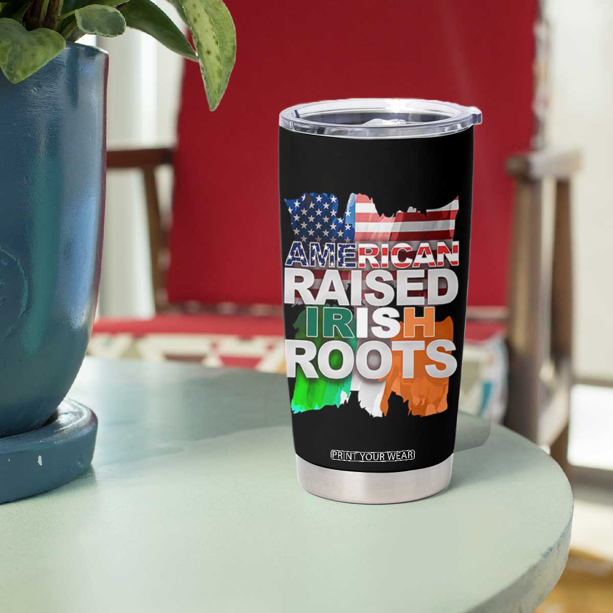Irish American Tumbler Cup American Raised Irish Roots St Patrick's Day TS11 Print Your Wear