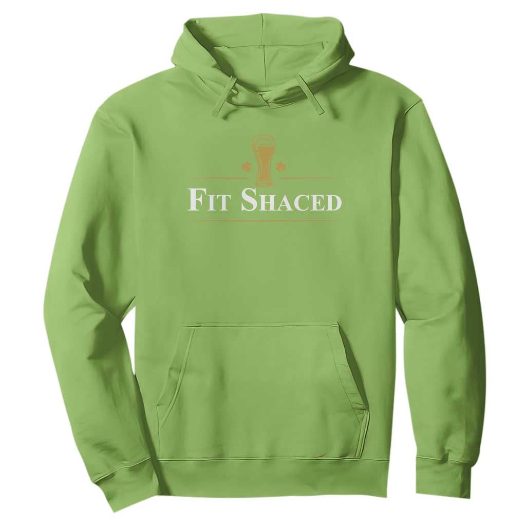 Funny St Patrick's Day Irish Beer Drinking Hoodie Fit Shaced Shamrock TS11 Lime Print Your Wear