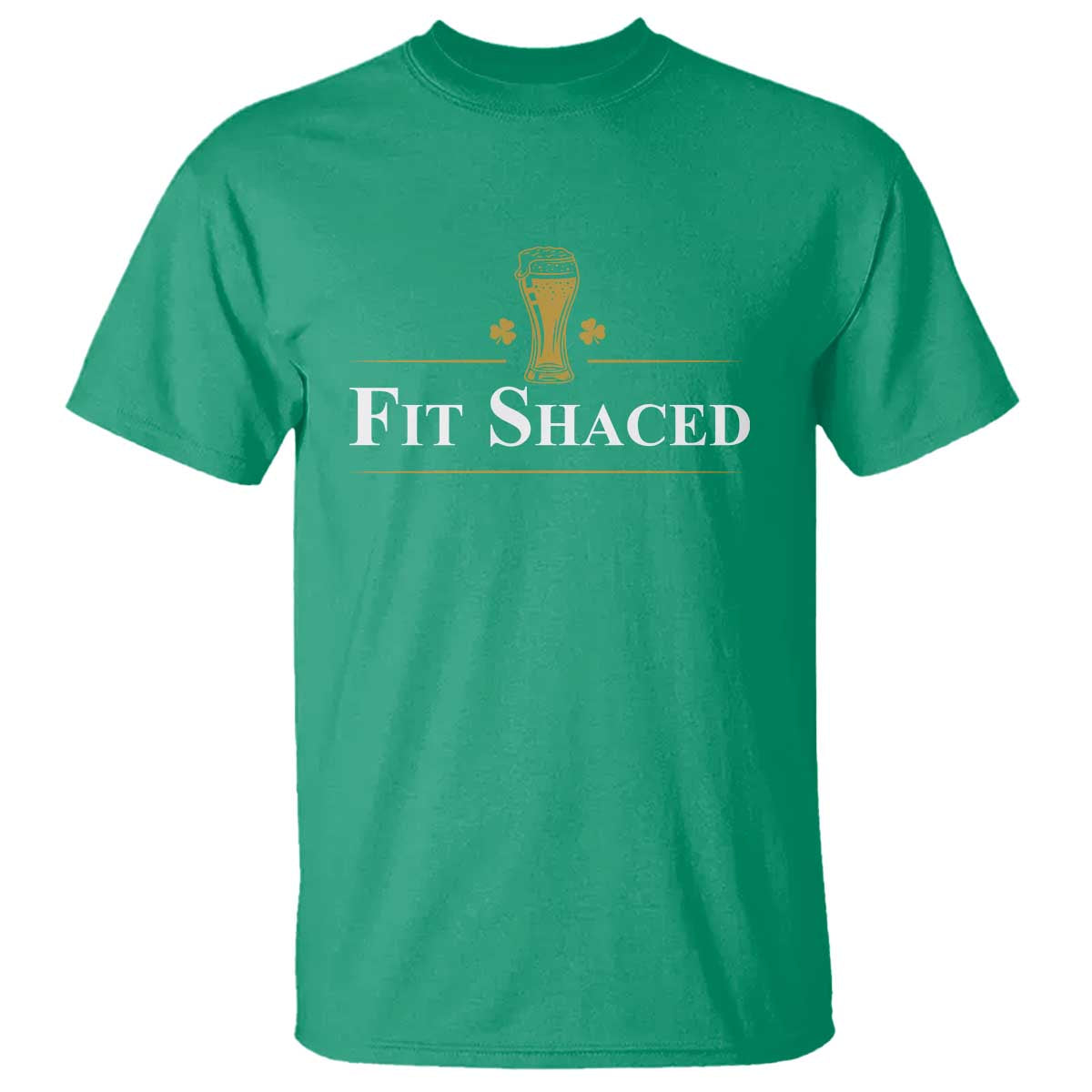 Funny St Patrick's Day Irish Beer Drinking T Shirt Fit Shaced Shamrock TS11 Irish Green Print Your Wear