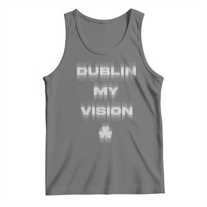Funny Irish Beer Drinking St Patrick's Day Dublin My Vision Tank Top Shamrock TS11 Black Heather Print Your Wear