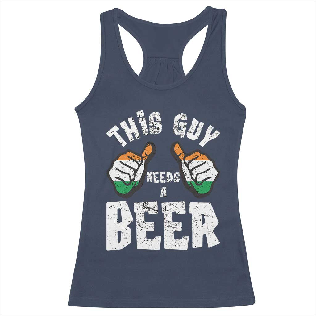 Funny Irish Beer Drinking Racerback Tank Top This Guy Needs A Beer Ireland Flag TS11 Navy Print Your Wear