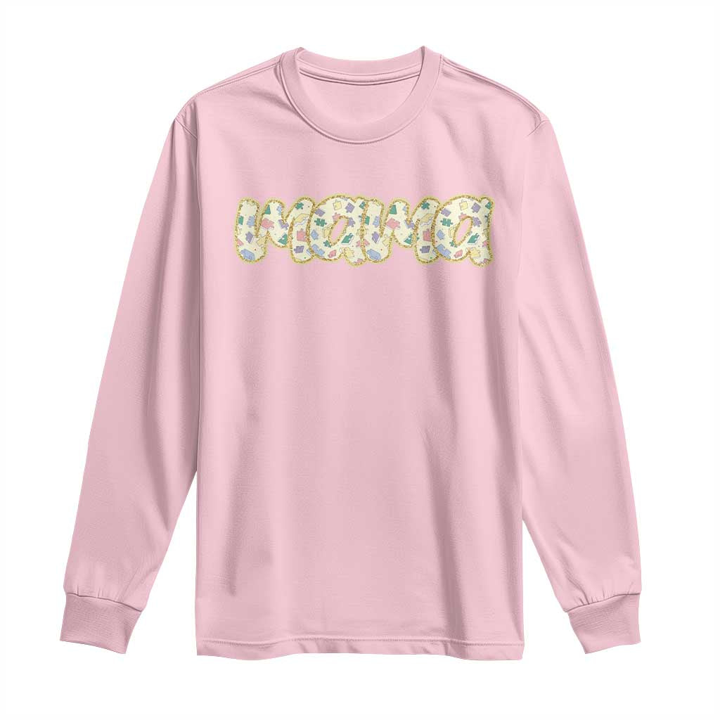 Autism Mama Long Sleeve Shirt Autism Awareness Mental Health Puzzle Glitter Print TS11 Light Pink Print Your Wear
