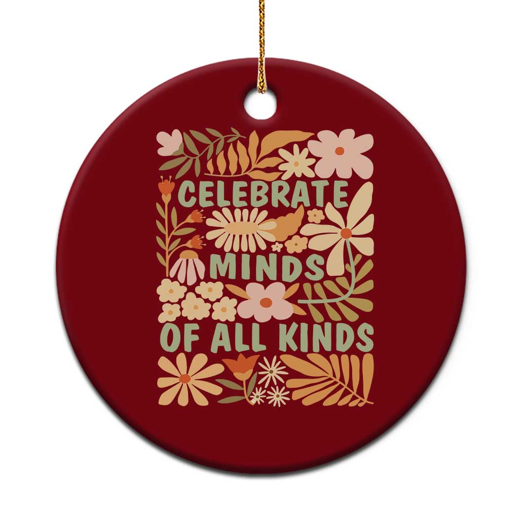 Celebrate Minds Of All Kinds Ceramic Ornament Autism Awareness Inspirational Quote Flowers TS11 1pc Red Print Your Wear