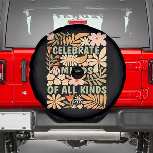 Celebrate Minds Of All Kinds Spare Tire Cover Autism Awareness Inspirational Quote Flowers TS11 Black Print Your Wear