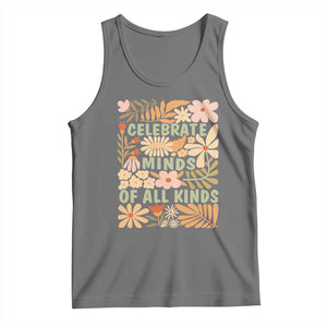 Celebrate Minds Of All Kinds Tank Top Autism Awareness Inspirational Quote Flowers TS11 Black Heather Print Your Wear