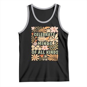 Celebrate Minds Of All Kinds Tank Top Autism Awareness Inspirational Quote Flowers TS11 Black Athletic Heather Print Your Wear