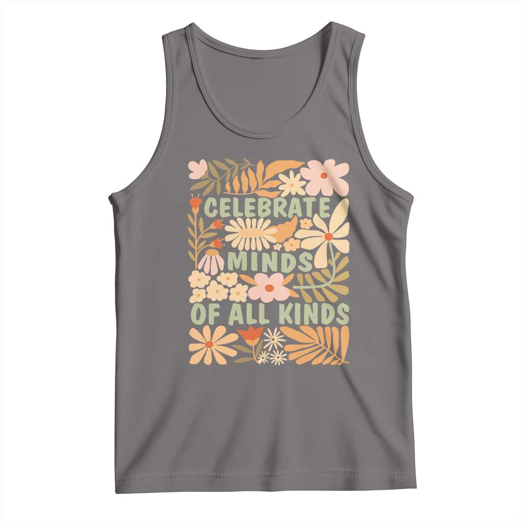 Celebrate Minds Of All Kinds Tank Top Autism Awareness Inspirational Quote Flowers TS11 Deep Heather Print Your Wear