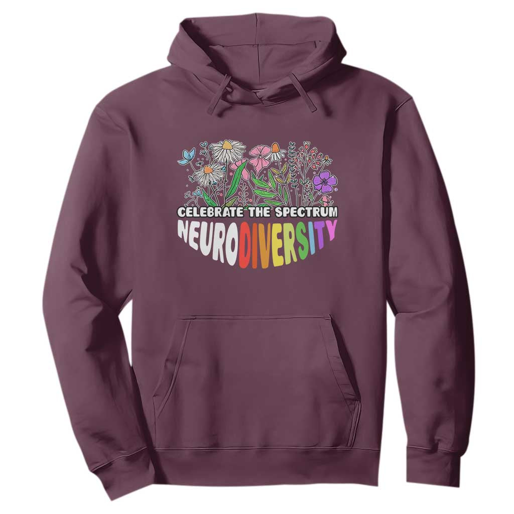Celebrate The Spectrum Neurodiversity Hoodie Flower Autism Awareness ASD ADHD TS11 Maroon Print Your Wear