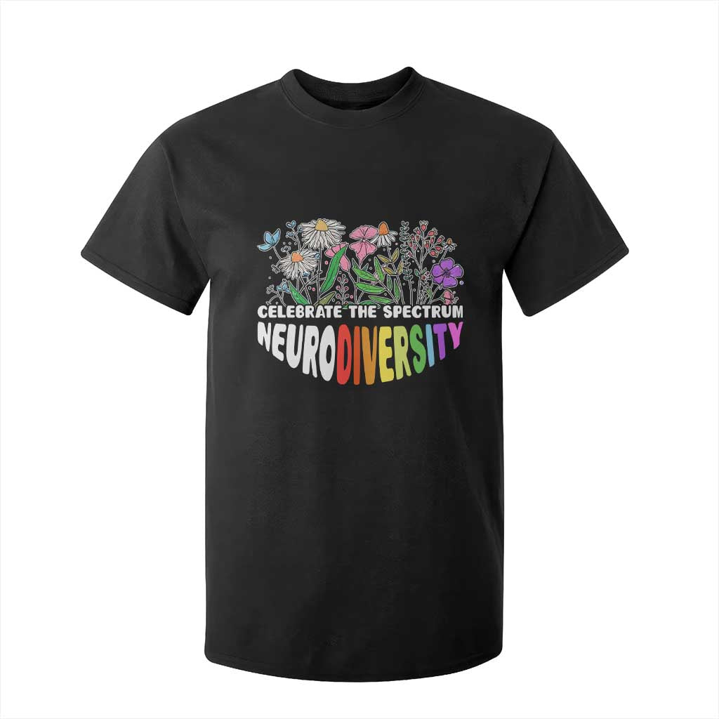 Celebrate The Spectrum Neurodiversity T Shirt For Kid Flower Autism Awareness ASD ADHD TS11 Black Print Your Wear