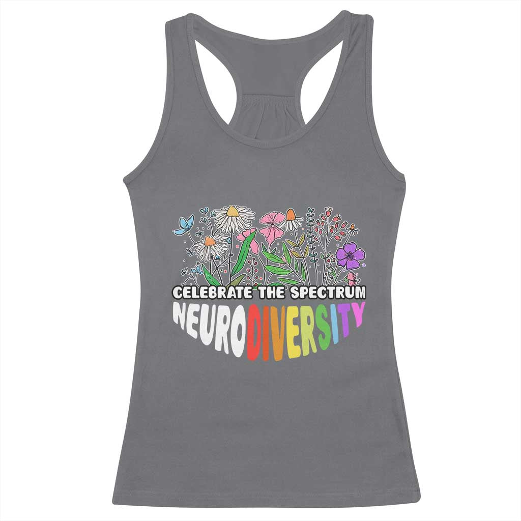 Celebrate The Spectrum Neurodiversity Racerback Tank Top Flower Autism Awareness ASD ADHD TS11 Charcoal Print Your Wear