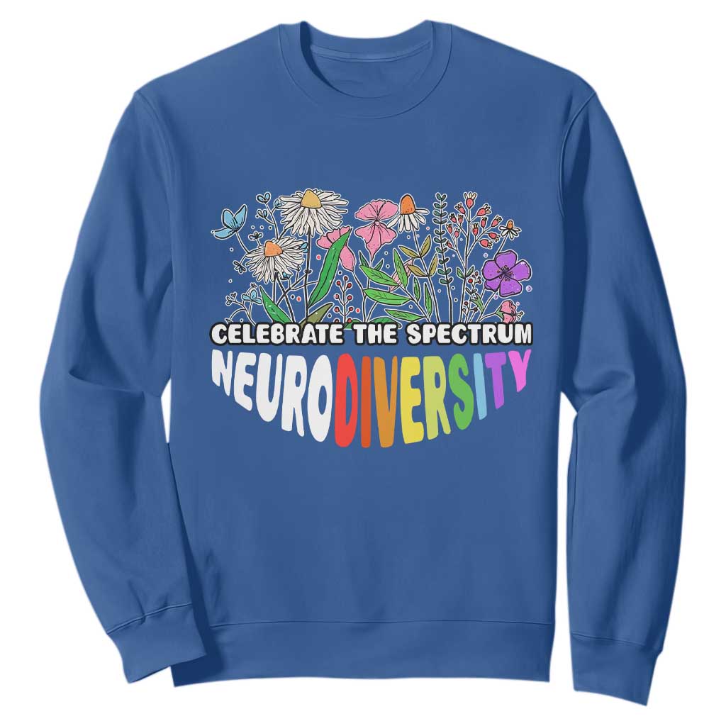 Celebrate The Spectrum Neurodiversity Sweatshirt Flower Autism Awareness ASD ADHD TS11 Royal Blue Print Your Wear
