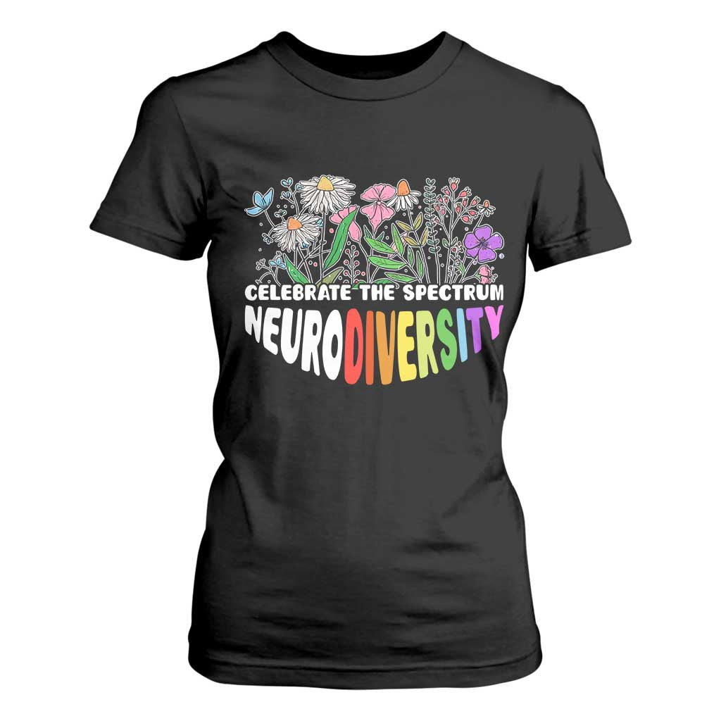 Celebrate The Spectrum Neurodiversity T Shirt For Women Flower Autism Awareness ASD ADHD TS11 Black Print Your Wear