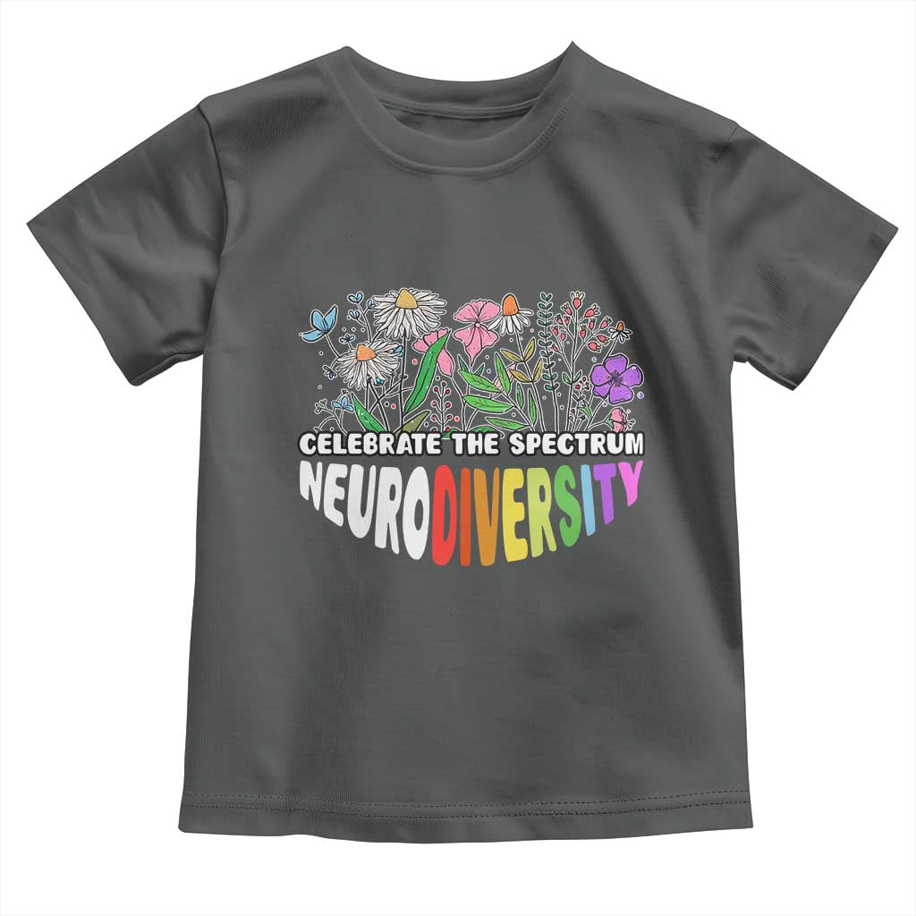 Celebrate The Spectrum Neurodiversity Toddler T Shirt Flower Autism Awareness ASD ADHD TS11 Dark Heather Print Your Wear