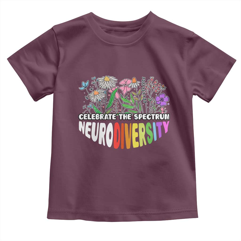 Celebrate The Spectrum Neurodiversity Toddler T Shirt Flower Autism Awareness ASD ADHD TS11 Maroon Print Your Wear