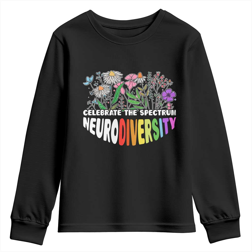 Celebrate The Spectrum Neurodiversity Youth Sweatshirt Flower Autism Awareness ASD ADHD TS11 Black Print Your Wear