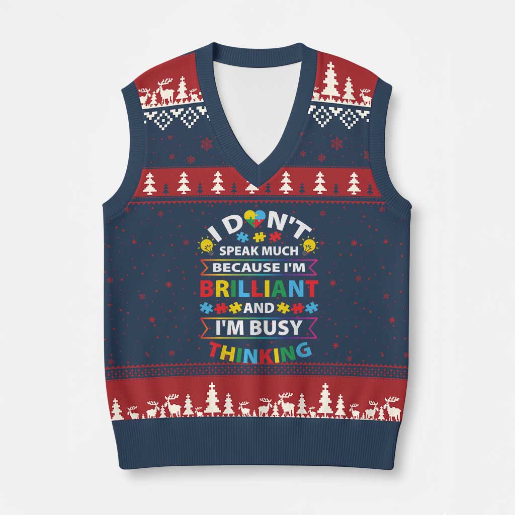 I Don't Speak Much Because I'm Brilliant And I'm Busy Thinking V-Neck Knit Sweater Vest Autism Awareness Puzzle TS11 Navy Red Print Your Wear