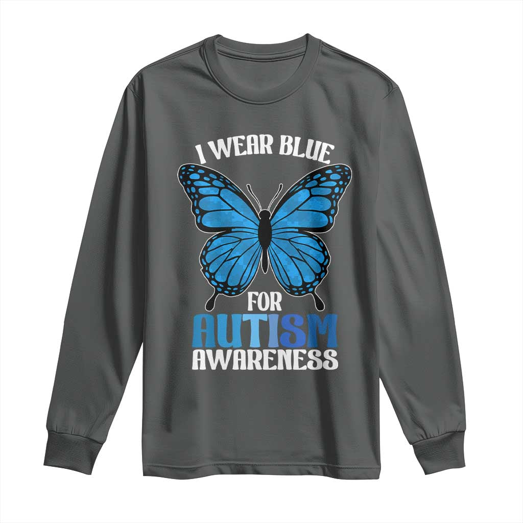 I Wear Blue For Autism Awareness Long Sleeve Shirt Blue Butterfly Puzzle Pieces TS11 Dark Heather Print Your Wear