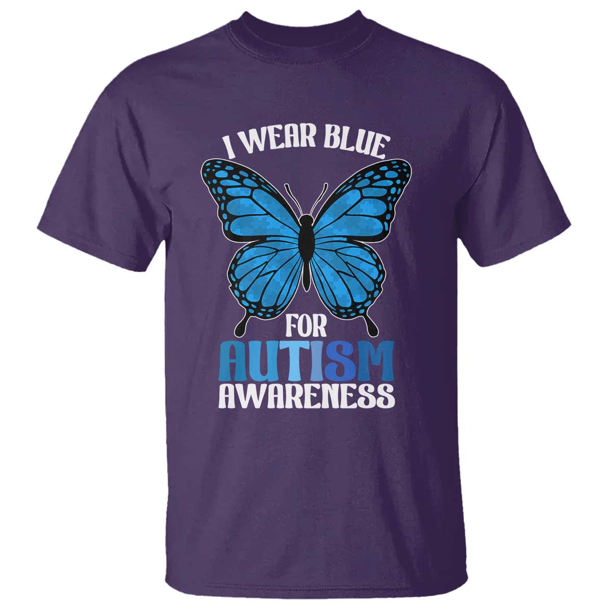 I Wear Blue For Autism Awareness T Shirt Blue Butterfly Puzzle Pieces TS11 Purple Print Your Wear