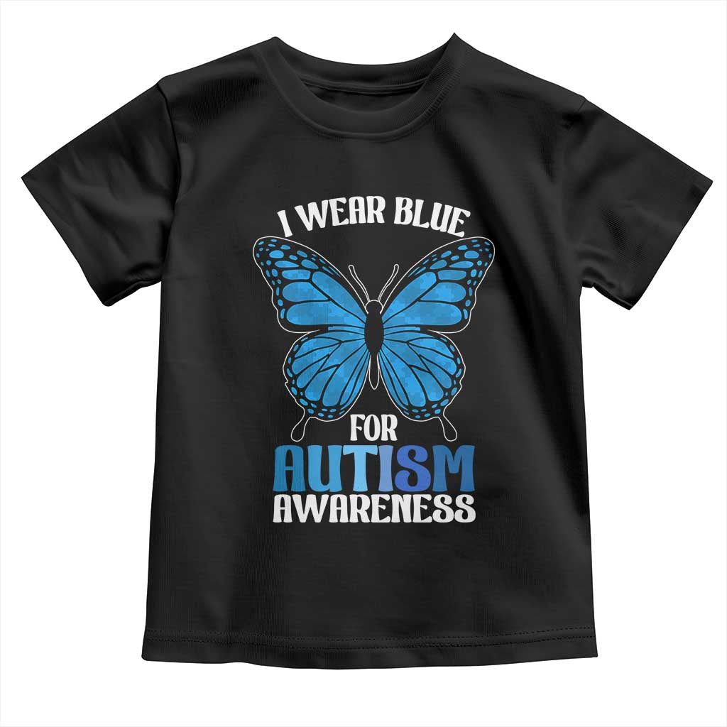 I Wear Blue For Autism Awareness Toddler T Shirt Blue Butterfly Puzzle Pieces TS11 Black Print Your Wear