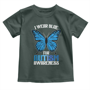 I Wear Blue For Autism Awareness Toddler T Shirt Blue Butterfly Puzzle Pieces TS11 Dark Forest Green Print Your Wear