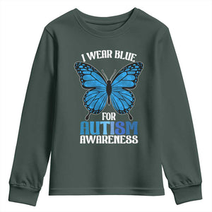 I Wear Blue For Autism Awareness Youth Sweatshirt Blue Butterfly Puzzle Pieces TS11 Dark Forest Green Print Your Wear