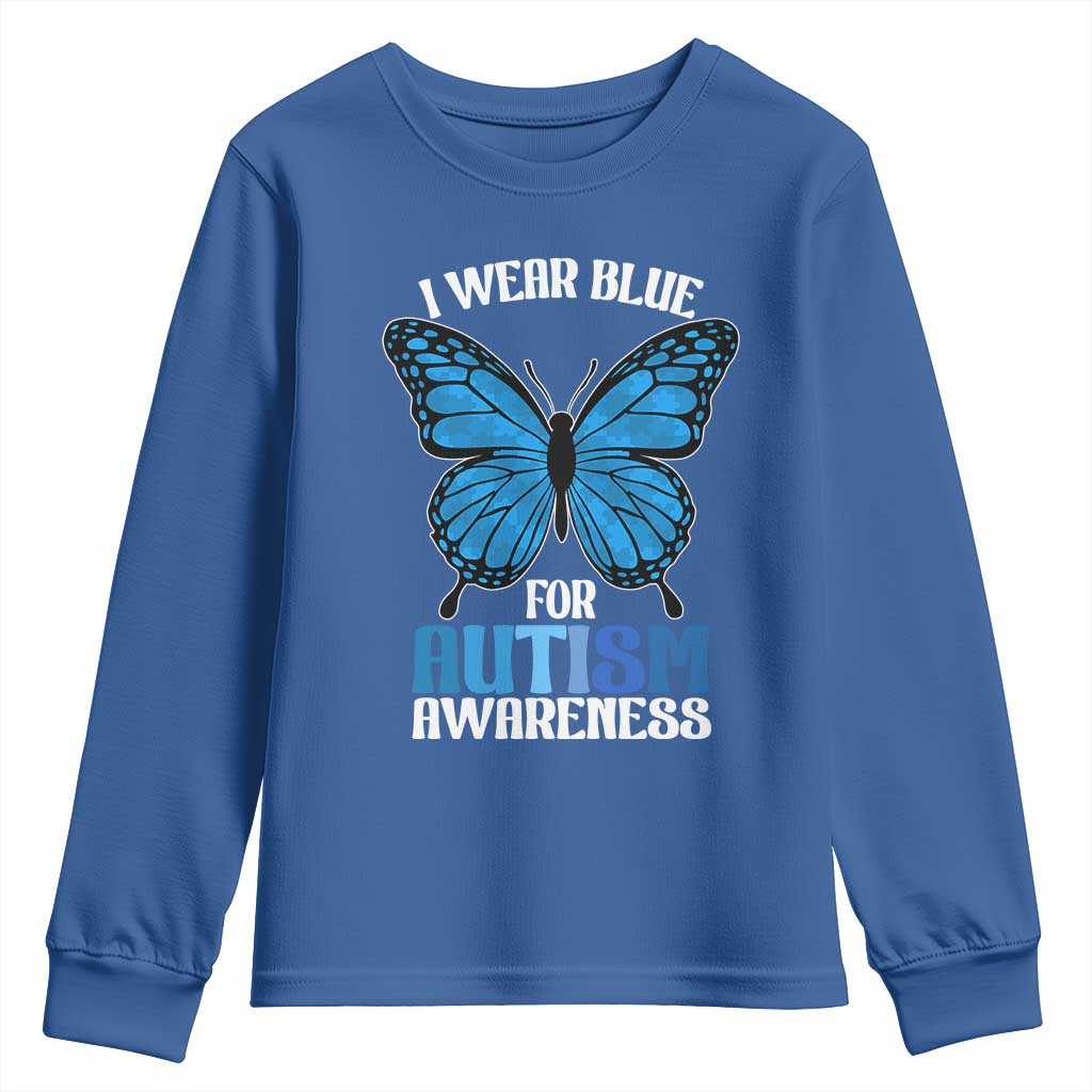 I Wear Blue For Autism Awareness Youth Sweatshirt Blue Butterfly Puzzle Pieces TS11 Royal Blue Print Your Wear