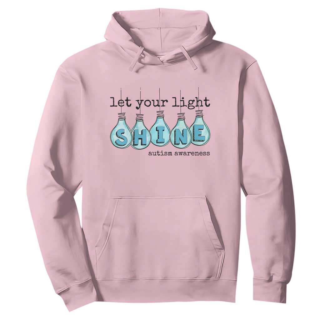 Let Your Light Shine Autism Awareness Hoodie Light Bulb Autism Acceptance TS11 Light Pink Print Your Wear