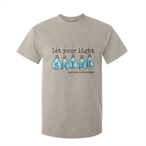 Let Your Light Shine Autism Awareness T Shirt For Kid Light Bulb Autism Acceptance TS11 Sand Print Your Wear