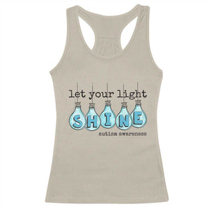 Let Your Light Shine Autism Awareness Racerback Tank Top Light Bulb Autism Acceptance TS11 Sand Print Your Wear
