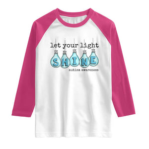 Let Your Light Shine Autism Awareness Raglan Shirt Light Bulb Autism Acceptance TS11 White Heliconia Print Your Wear