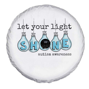 Let Your Light Shine Autism Awareness Spare Tire Cover Light Bulb Autism Acceptance TS11 Print Your Wear