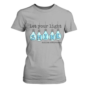 Let Your Light Shine Autism Awareness T Shirt For Women Light Bulb Autism Acceptance TS11 Sport Gray Print Your Wear