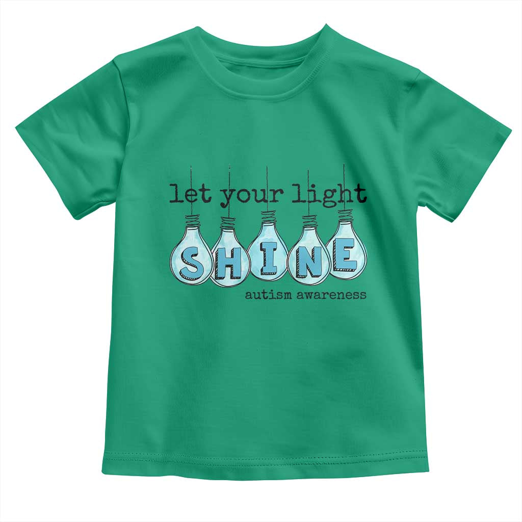 Let Your Light Shine Autism Awareness Toddler T Shirt Light Bulb Autism Acceptance TS11 Irish Green Print Your Wear