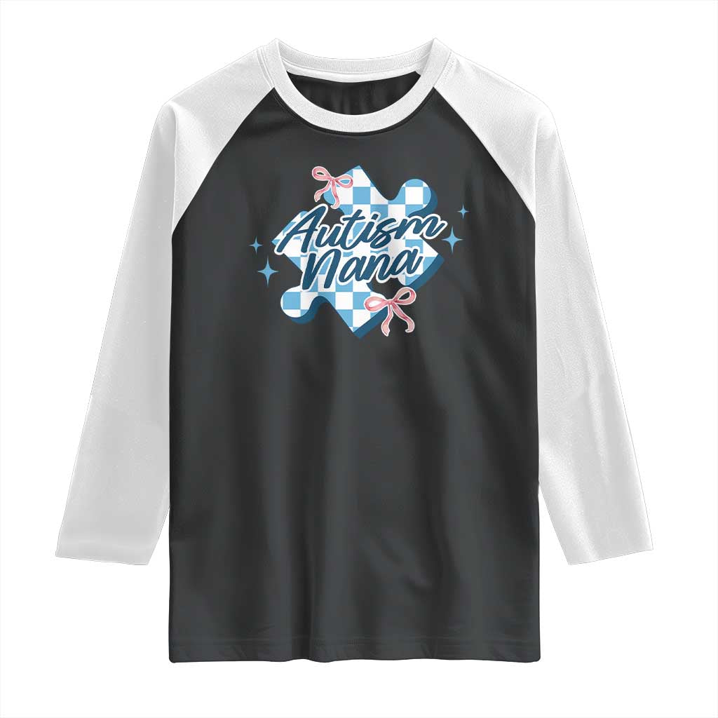 Autism Nana Coquette Puzzle Piece Pink Bow Raglan Shirt TS11 Black White Print Your Wear