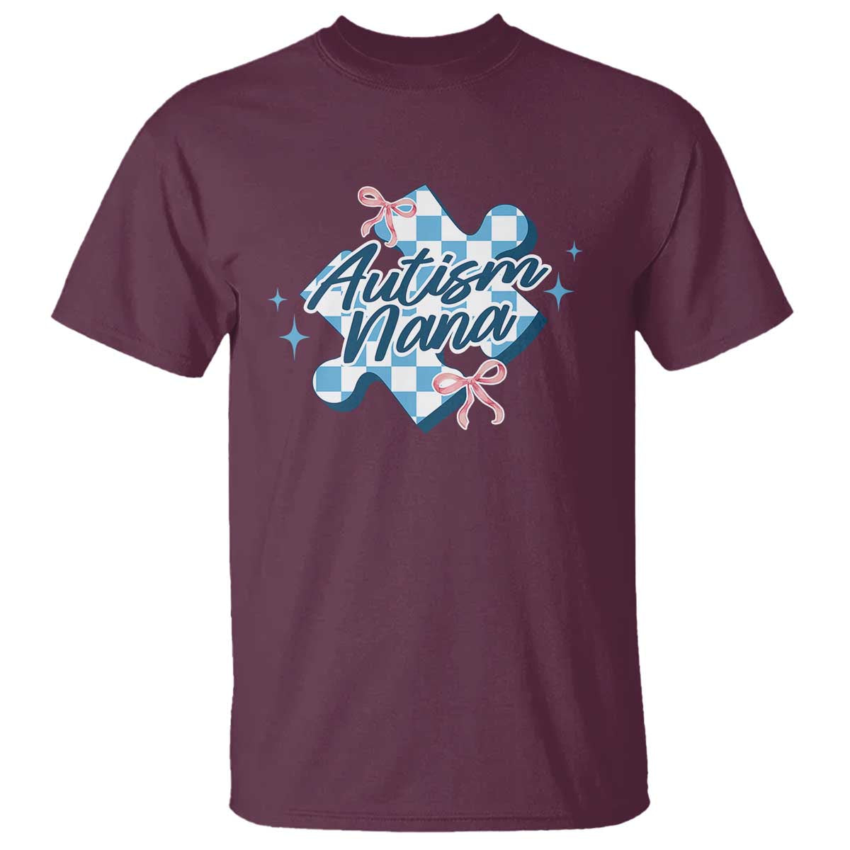 Autism Nana Coquette Puzzle Piece Pink Bow T Shirt TS11 Maroon Print Your Wear