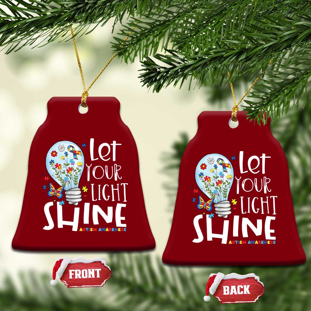Autism Awareness Ceramic Ornament Let Your Light Shine Puzzle Ribbon Inspirational Quote TS11 Print Your Wear