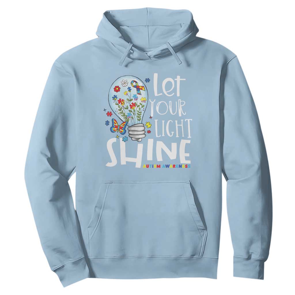 Autism Awareness Hoodie Let Your Light Shine Puzzle Ribbon Inspirational Quote TS11 Light Blue Print Your Wear