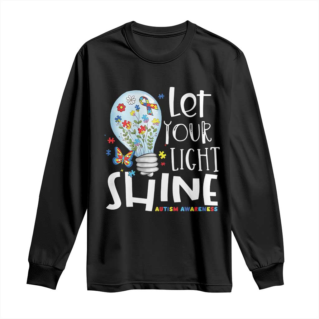 Autism Awareness Long Sleeve Shirt Let Your Light Shine Puzzle Ribbon Inspirational Quote TS11 Black Print Your Wear