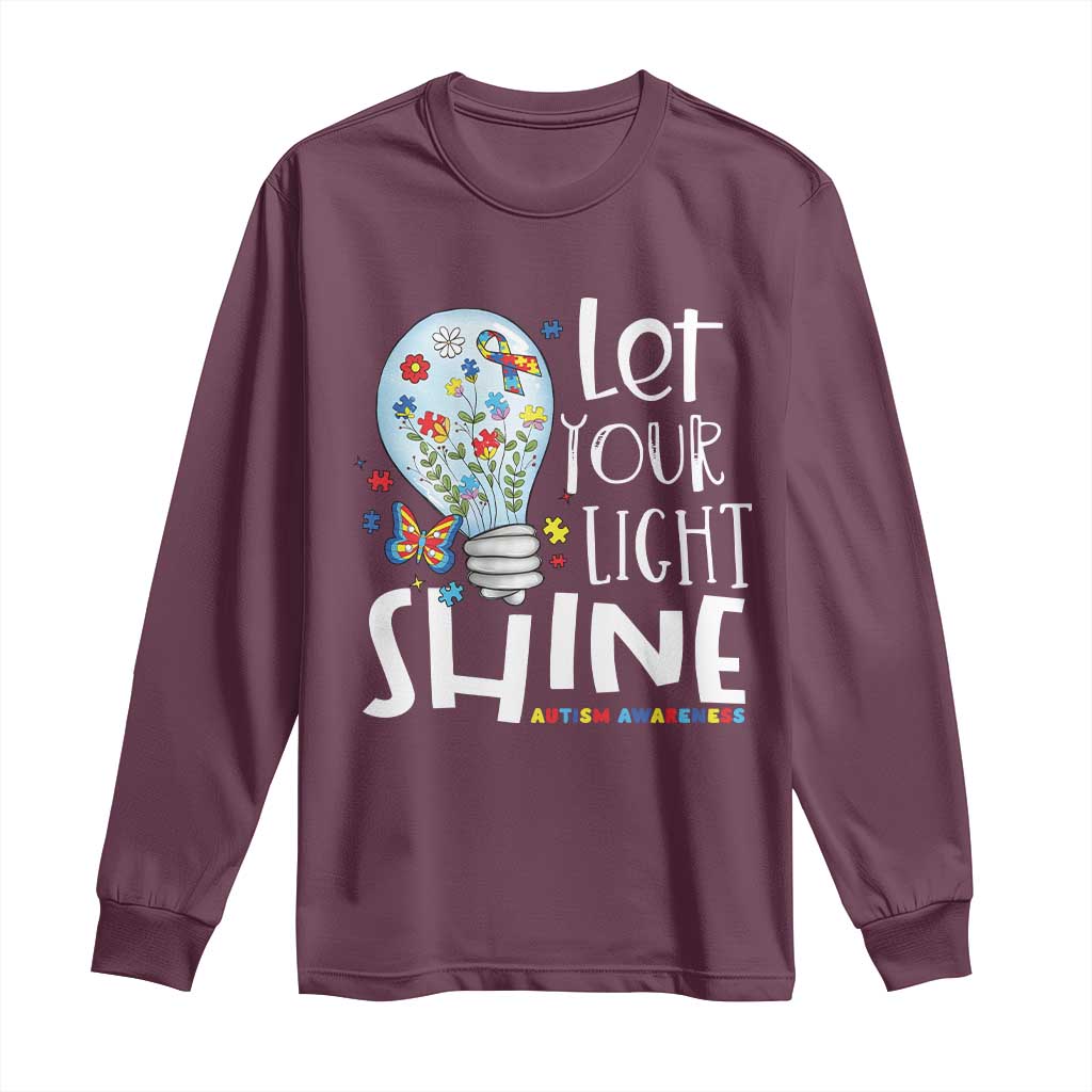Autism Awareness Long Sleeve Shirt Let Your Light Shine Puzzle Ribbon Inspirational Quote TS11 Maroon Print Your Wear