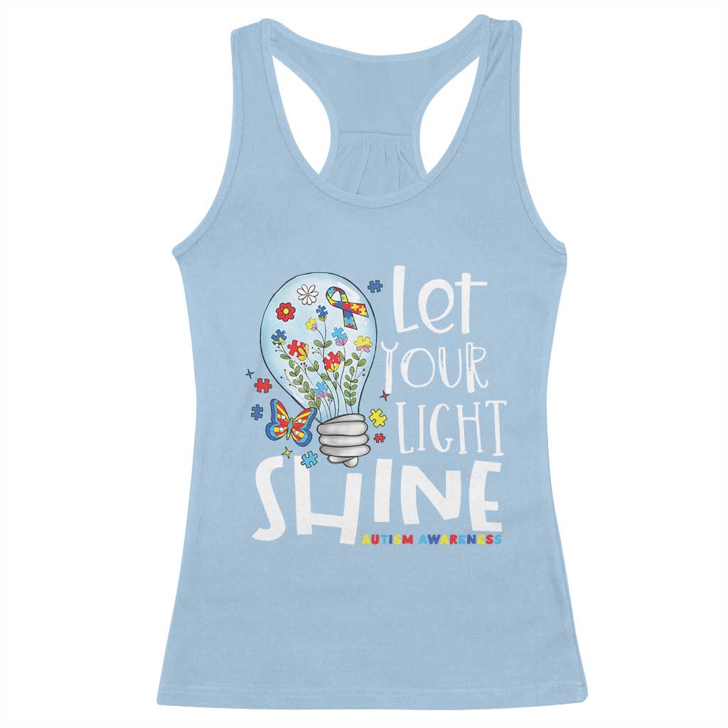 Autism Awareness Racerback Tank Top Let Your Light Shine Puzzle Ribbon Inspirational Quote TS11 Light Blue Print Your Wear