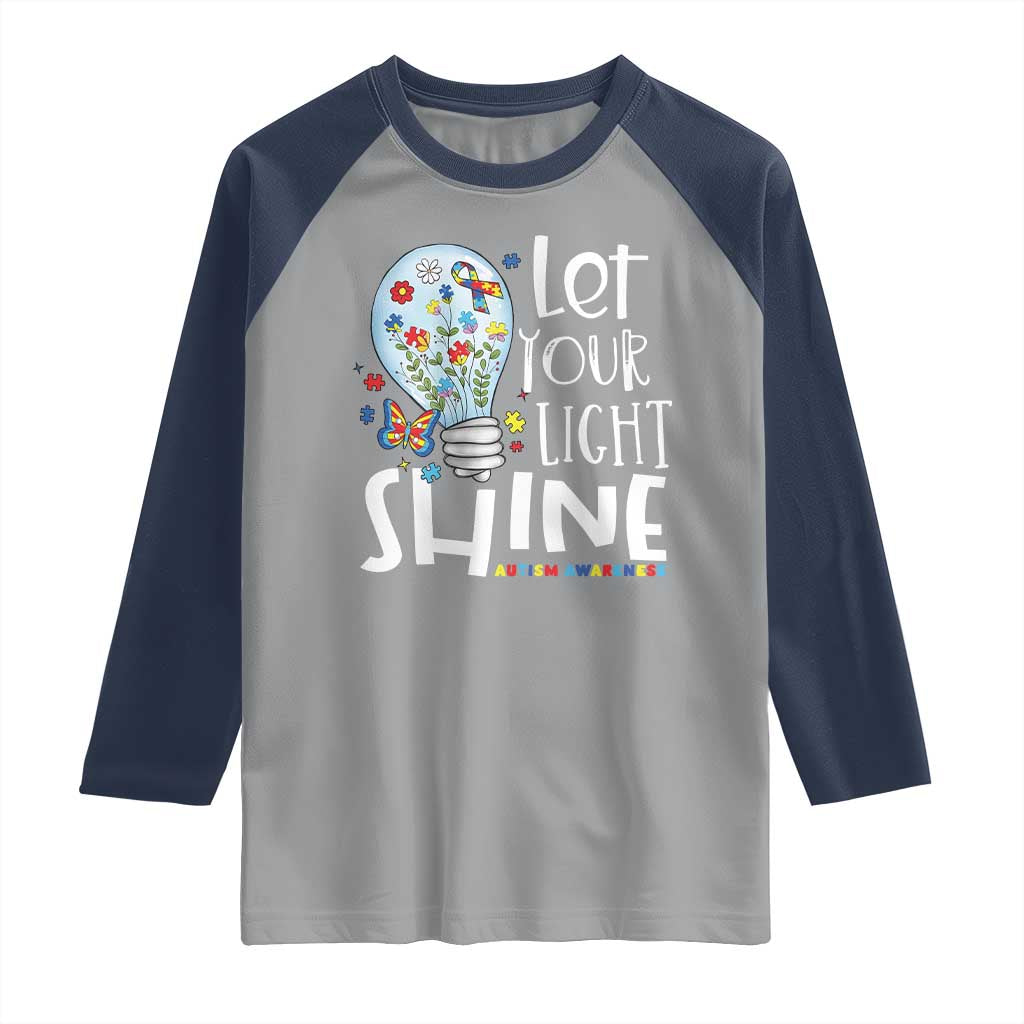 Autism Awareness Raglan Shirt Let Your Light Shine Puzzle Ribbon Inspirational Quote TS11 Sport Gray Navy Print Your Wear