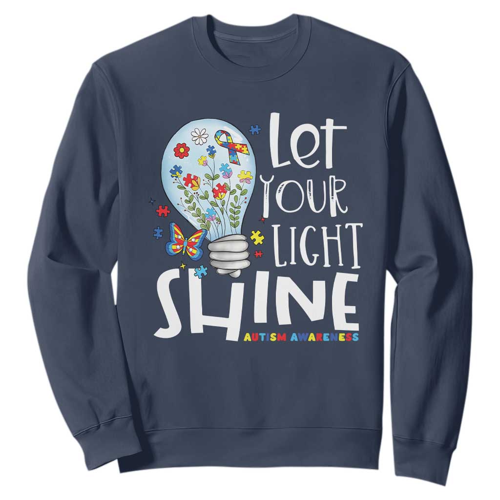 Autism Awareness Sweatshirt Let Your Light Shine Puzzle Ribbon Inspirational Quote TS11 Navy Print Your Wear