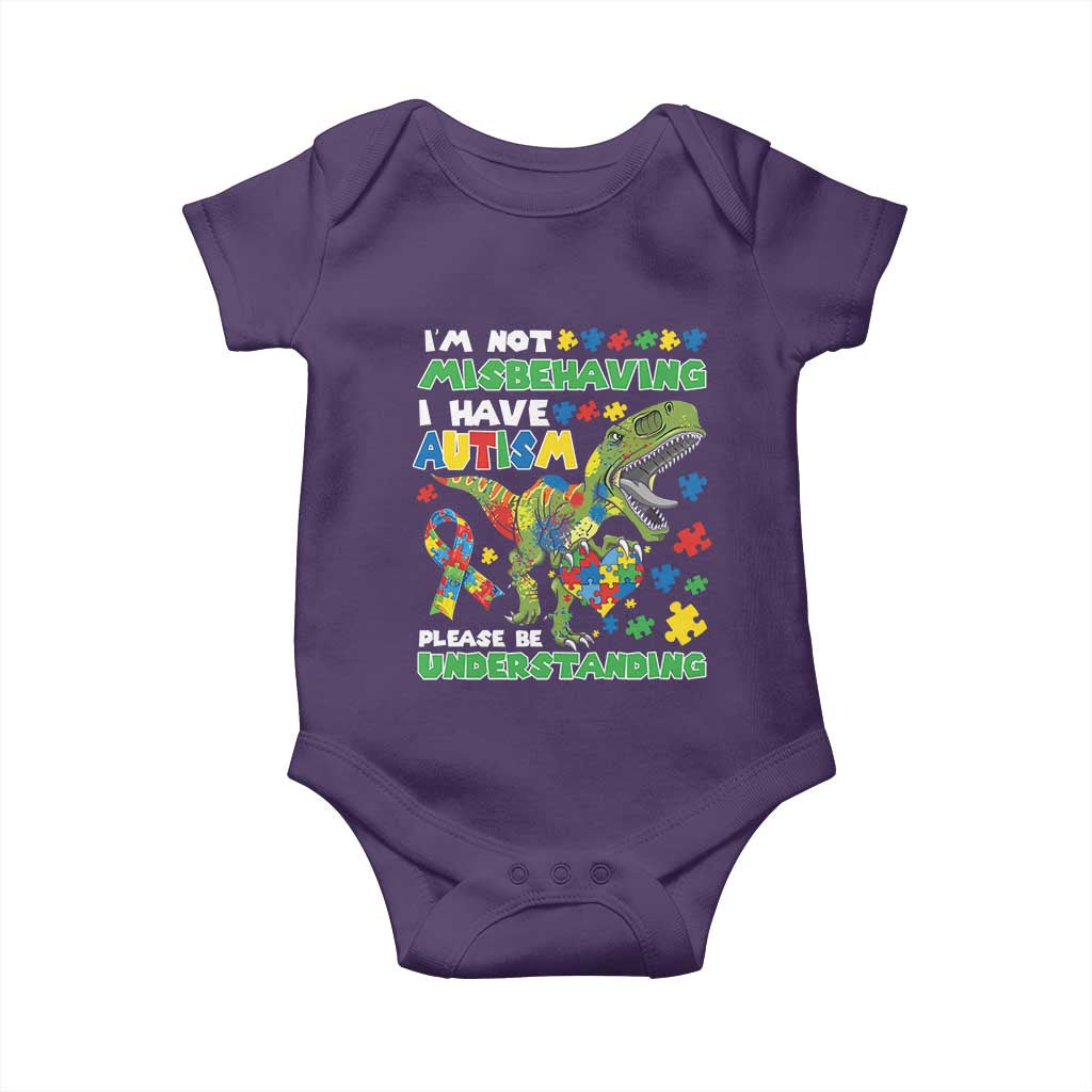 Funny Autism Awareness Dinosaur Baby Onesie I'm Not Misbehaving I Have Autism Please Be Understanding TS11 Purple Print Your Wear